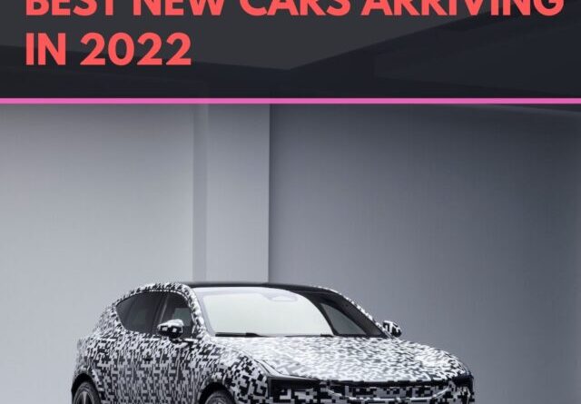 Best New Cars Arriving in 2022